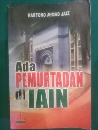 Ada Pemurtadan di IAIN