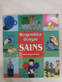 Bergembira dengan Sains