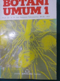 Botani Umum Jilid 1