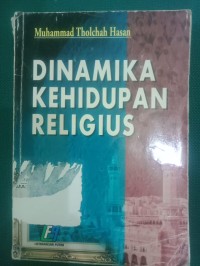 Dinamika Kehidupan Religius