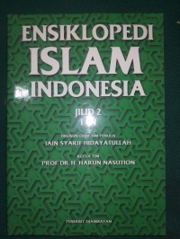 Ensiklopedi Islam Indonesia Jilid 2