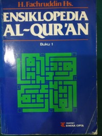 Ensiklopedia Al-Qur'an : Buku 1