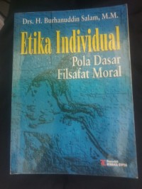 Etika Individual Pola Dasar Filsafat Moral