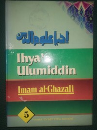 Ihya' Ulumuddin Juz 5