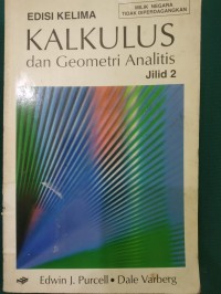 Kalkulus dan Geometri Analitis Jilid 2 Edisi Kelima