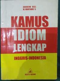 Kamus Idiom Lengkap Inggris-Indonesia