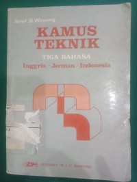 Kamus Teknik Tiga Bahasa Inggris-Jerman-Indonesia