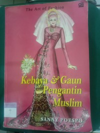 Kebaya  &  Gaun Pengantin Muslim