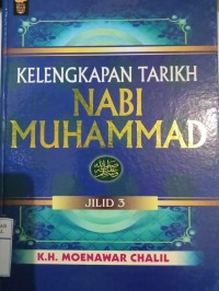 Kelengkapan Tarikh Nabi  Muhammad Jilid 3