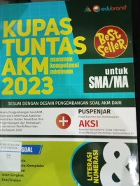 Kupas Tuntas AKM 2023 Untuk SMA/MA