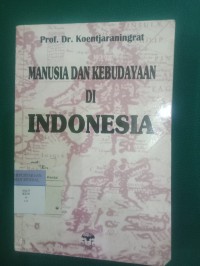 Manusia dan Kebudayaan di Indonesia