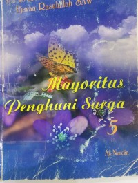 Mayoritas Penghuni Surga Jilid 5