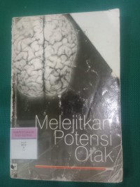 Melejitkan Potensi Otak