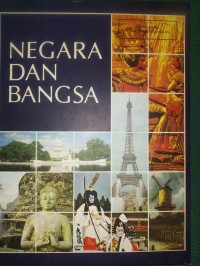 Negara Dan Bangsa : Amerika Utara-Amerika Tengah Dan Amerika Selatan Jilid 9