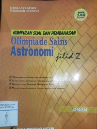 Kumpulan Soal dan Pembahasan Olimpiade Sains Astronomi Jilid 2