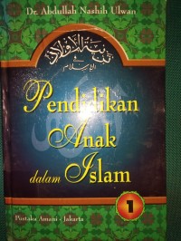 Pendidikan Anak dalam Islam Jilid 1