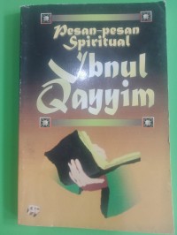 Pesan-pesan Spiritual Ibnu Qayyim