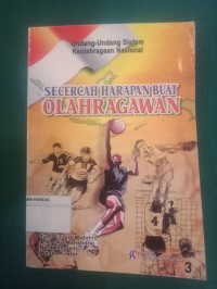 Secercah Harapan Buat Olahragawan