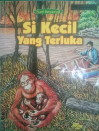 Si Kecil yang Terluka