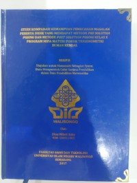 Skripsi ; Studi Komparasi Kemampuan Pemecahan Masalah Peserta Didik yang Mendapat Metode Pre-Solusion Posing dan Metode Post Solusion Posing Klas X Program MIPA Materi Pokok Trigonometri di MAN Kendal