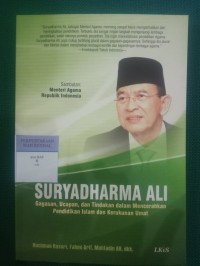 Suryadharma Ali Gagasan,Ucapan,dan Tindakan dalam Mencerahkan Pendidikan Islam dan Kerukunan Umat