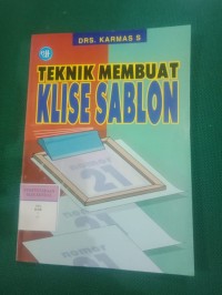 Teknik Membuat Klise Sablon