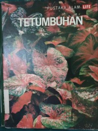 Tetumbuhan : Pustaka Alam Life