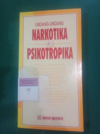 Undang-Undang Narkotika & Psikotropika