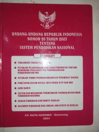 Undang-Undang Republik Indonesia Nomor 20 Tahun 2003 Tentang Sistem Pendidikan Nasional