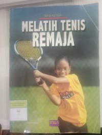 Melatih Tenis Remaja